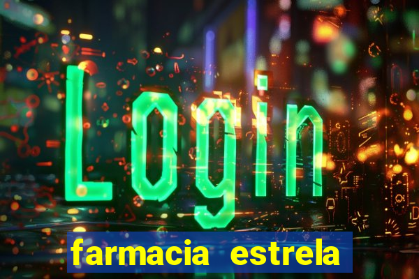 farmacia estrela porto alegre